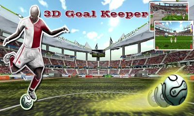 Download 3D Goal keeper Android free game.