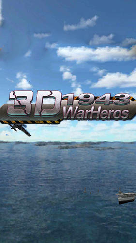 Full version of Android Flying games game apk Air combat: Pacific hero. 1943 war heros 3D for tablet and phone.