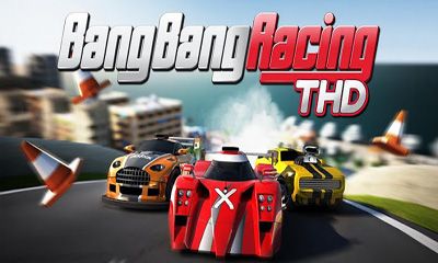 Full version of Android Racing game apk Bang Bang Racing THD for tablet and phone.