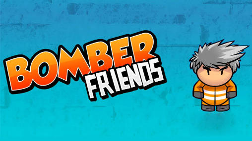 Download Bomber friends Android free game.