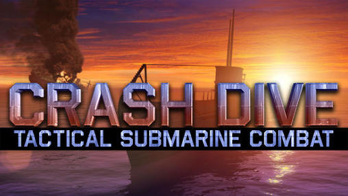 Download Crash dive: Tactical submarine combat Android free game.