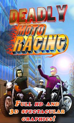 Full version of Android apk Deadly Moto Racing for tablet and phone.