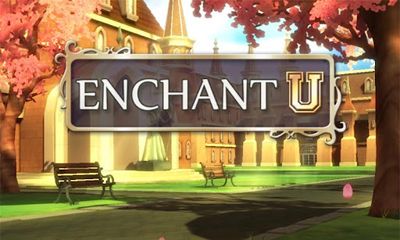 Full version of Android apk app Enchant U for tablet and phone.