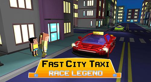 Download Fast city taxi race legend Android free game.