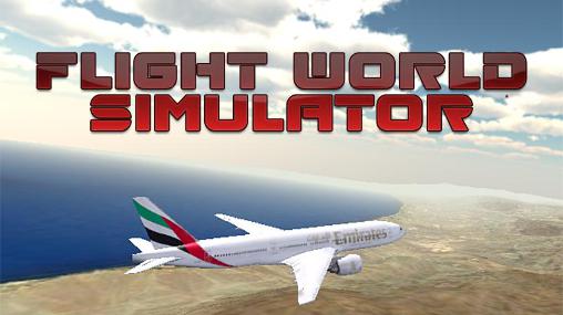 Download Flight world simulator Android free game.