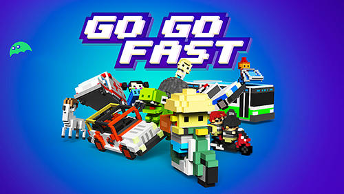 Download Go go fast Android free game.