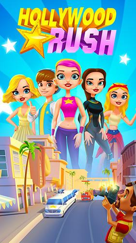 Download Hollywood rush Android free game.