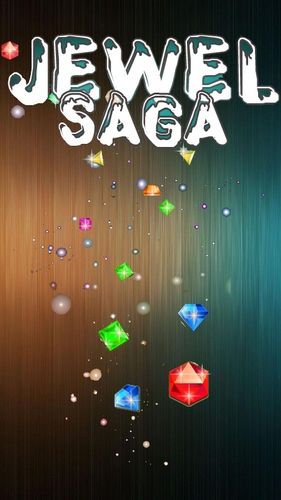 Download Jewel saga by Nguyen Lan Android free game.