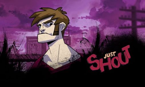 Download Just shout Android free game.