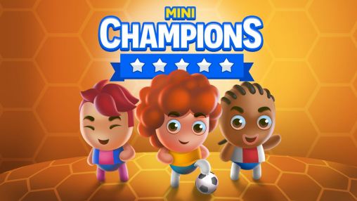 Download Mini champions Android free game.