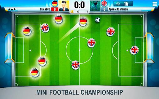 Full version of Android apk app Mini football: Championship for tablet and phone.