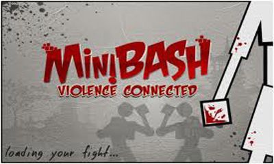 Download MiniBash Violence connected Android free game.