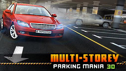 Full version of Android  game apk Multi-storey car parking mania 3D for tablet and phone.