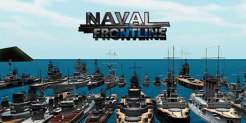 Download Naval frontline Android free game.