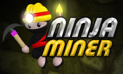 Download Ninja Miner Android free game.