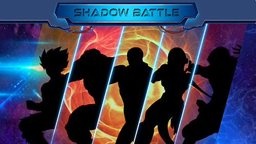 Download Shadow battle Android free game.