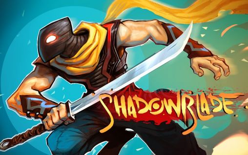 Download Shadow blade Android free game.