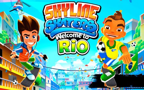 Download Skyline skaters: Welcome to Rio Android free game.