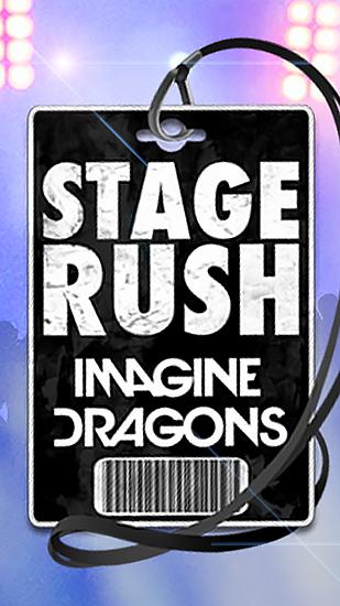 Full version of Android Touchscreen game apk Stage rush: Imagine dragons for tablet and phone.