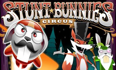 Full version of Android Arcade game apk Stunt Bunnies Circus for tablet and phone.