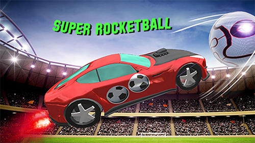 Download Super rocketball: Multiplayer Android free game.