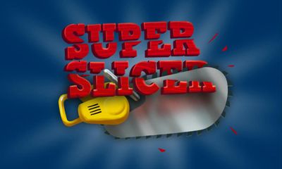 Download Super Slicer Android free game.