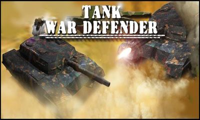 Full version of Android Action game apk Tank War Defender for tablet and phone.