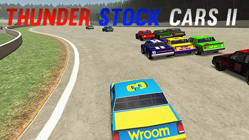 Full version of Android Cars game apk Thunder stock cars 2 for tablet and phone.