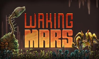 Download Waking Mars Android free game.