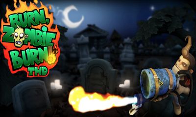 Download Burn Zombie Burn THD Android free game.