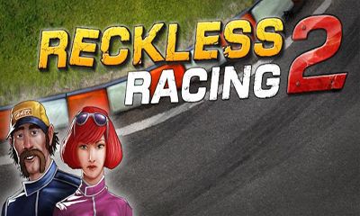 Full version of Android Arcade game apk Reckless Racing 2 for tablet and phone.