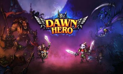 Full version of Android Strategy game apk Dawn Hero for tablet and phone.