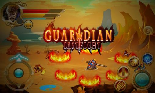 Guardian: Last fight - Android game screenshots.
