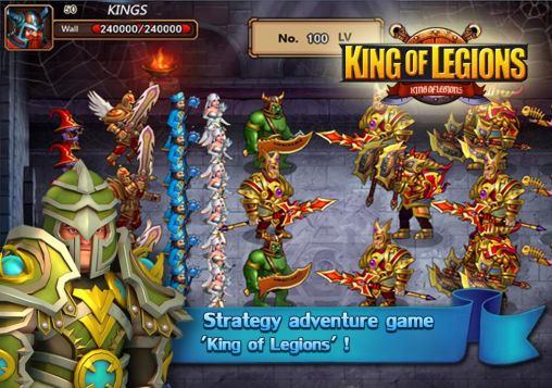 King of legions - Android game screenshots.