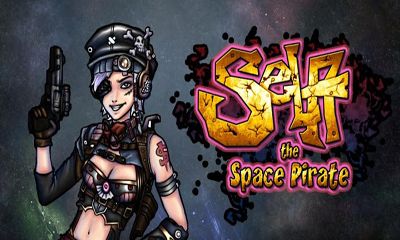 Download Sela The Space Pirate Android free game.