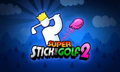 Full version of Android apk Super Stickman Golf 2 for tablet and phone.