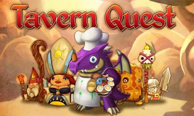 Full version of Android Strategy game apk TAVERN QUEST for tablet and phone.