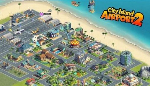 City island: Airport 2 - Android game screenshots.