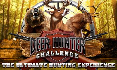 Full version of Android Simulation game apk Deer Hunter Challenge HD for tablet and phone.