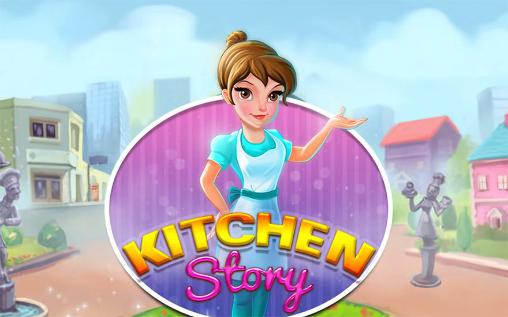 Full version of Android Management game apk Kitchen story for tablet and phone.