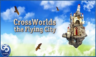Download Cross Worlds: the Flying City Android free game.