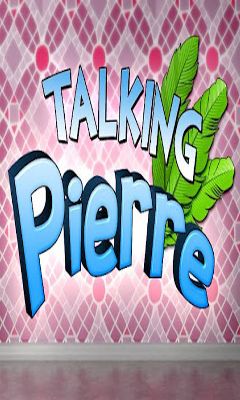 Download Talking Pierre Android free game.