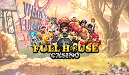 Download Full house casino: Lucky slots Android free game.