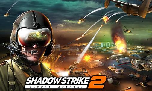 Full version of Android 3D game apk Shadow strike 2: Global assault for tablet and phone.