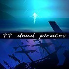 Download game 99 dead pirates for free and The Division Resurgence for Android phones and tablets .