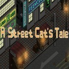 Download game A street cat's tale for free and Stella's journey for Android phones and tablets .