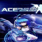 Download game Ace pilot gir: Final battle for free and Polyfield for Android phones and tablets .