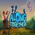 Download game Along together for free and Heroes defense: King tower for Android phones and tablets .