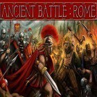 Download game Ancient battle: Rome for free and Clash of dragon for Android phones and tablets .