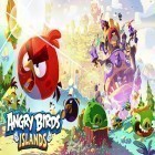 Download game Angry birds islands for free and Iesabel for Android phones and tablets .